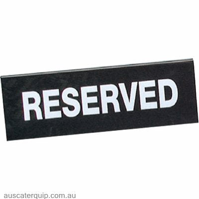 SIGN: "RESERVE" DOUBLE-SIDE BLACK-Auscaterquip