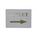 Chef Inox WALL SIGN: "Toilet/Right Arrow" GOLD ON WHITE EA