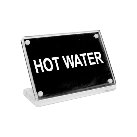 Chef Inox BUFFET SIGN- ACRYLIC w/S/S MAGNET PLATE "HOT WATER" EA